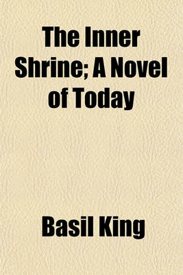 Book cover for The Inner Shrine; A Novel of Today