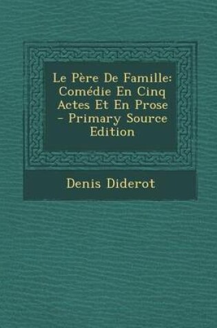 Cover of Le Pere de Famille