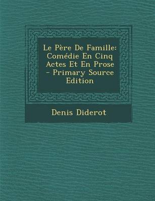 Book cover for Le Pere de Famille