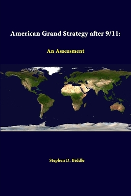 Book cover for American Grand Strategy After 9/11: an Assessment