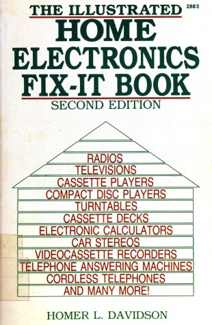 Book cover for Illustrated Home Electronics Fix-It Book