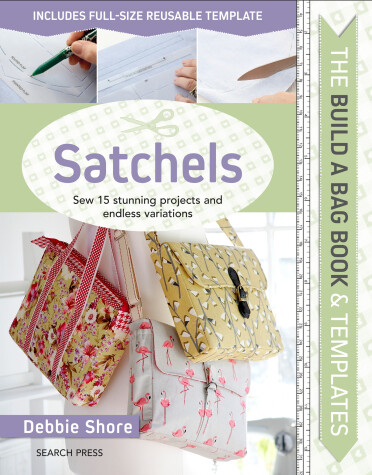 Cover of The Build a Bag Book: Satchels