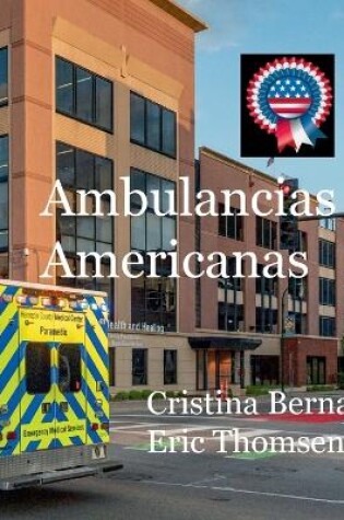 Cover of Ambulancias americanas