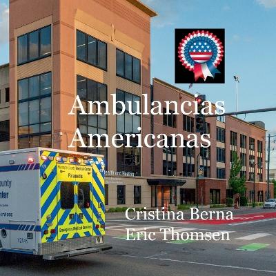 Book cover for Ambulancias americanas