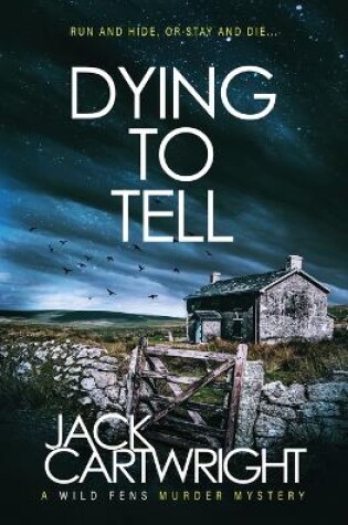 Cover of Dying To Tell