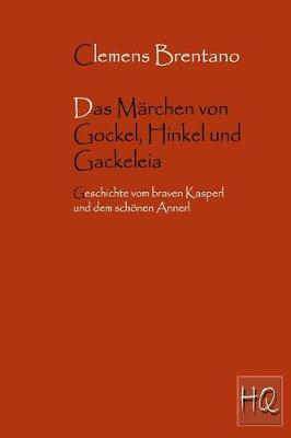 Book cover for Das Märchen Von Gockel, Hinkel Und Gackeleia