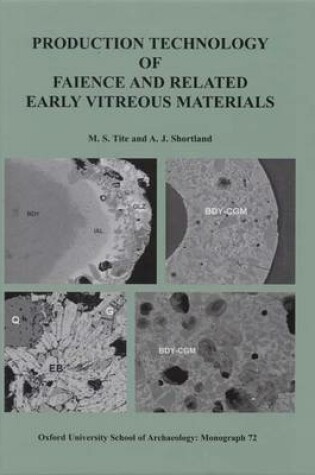 Cover of Production Technology of Faience and Related Early Vitreous Materials