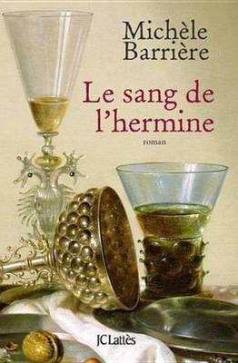 Book cover for Le Sang de L'Hermine