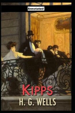 Cover of Kipps Annotated