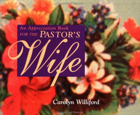 Book cover for An Appreciation Book for the Pastor's Wife