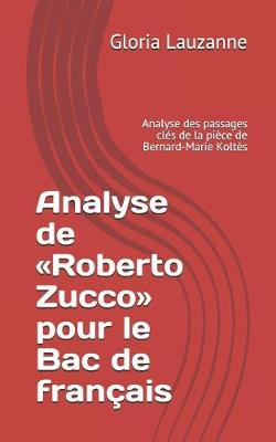 Book cover for Analyse de Roberto Zucco Pour Le Bac de Francais