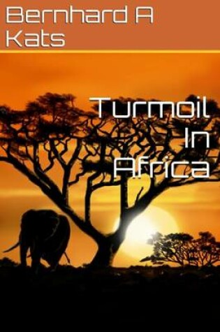 Cover of Turmoil in Africa