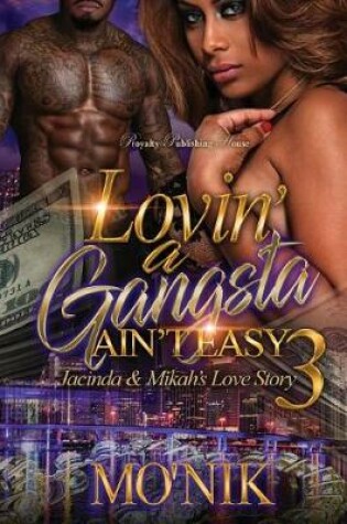 Cover of Lovin' A Gangsta Ain't Easy 3