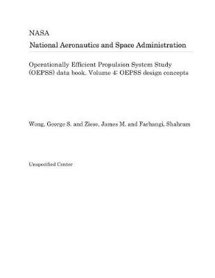 Book cover for Operationally Efficient Propulsion System Study (Oepss) Data Book. Volume 4