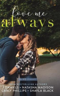 Book cover for Love Me Always