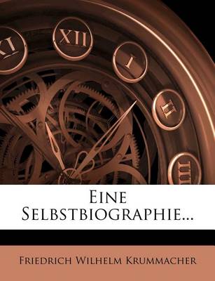 Book cover for Friedrich Wilhelm Krummacher. Eine Selbstbiographie.