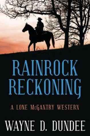 Cover of Rainrock Reckoning