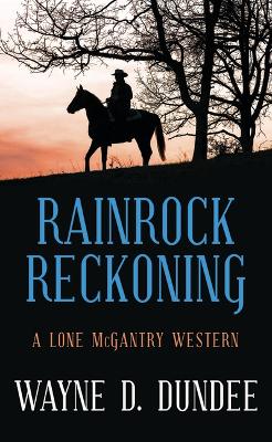 Book cover for Rainrock Reckoning