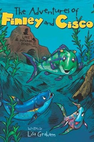 Cover of The Adventures of Finley and Cisco