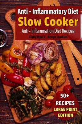 Book cover for Anti - Inflammatory Diet - Slow Cooker