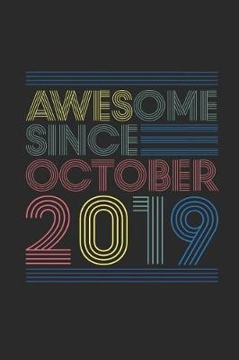 Book cover for Awesome Since Ooctober 2019