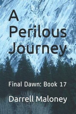 Cover of A Perilous Journey