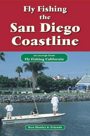 Cover of Fly Fishing the San Diego Coastline