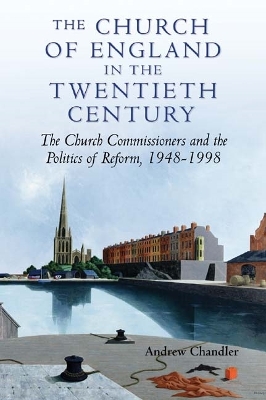 Book cover for The Church of England in the Twentieth Century