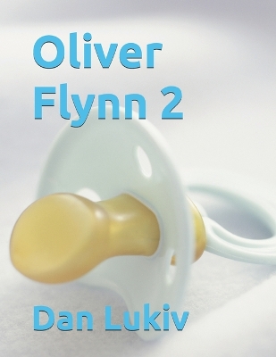 Book cover for Oliver Flynn 2