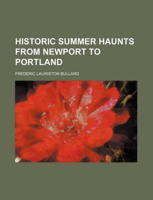 Book cover for Historic Summer Haunts from Newport to Portland