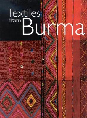 Cover of Textiles from Burma