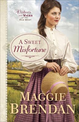 Book cover for A Sweet Misfortune – A Novel