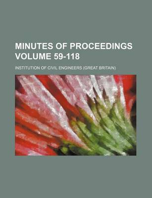 Book cover for Minutes of Proceedings Volume 59-118