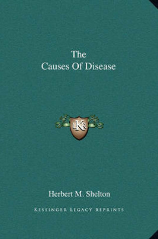 Cover of The Causes of Disease