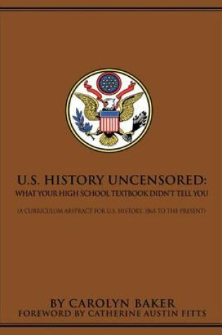 Cover of U.S. History Uncensored