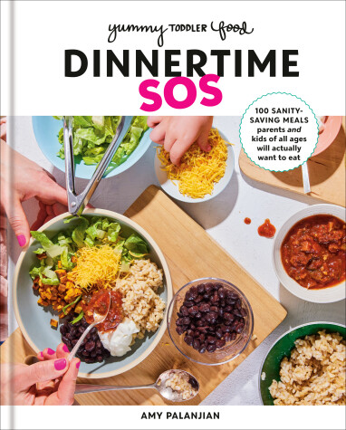 Book cover for Yummy Toddler Food: Dinnertime SOS