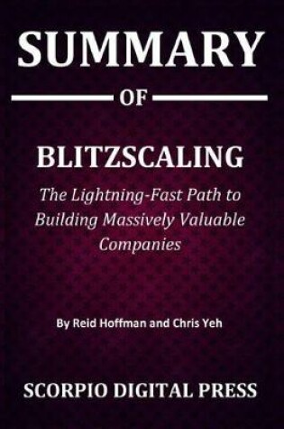 Cover of Summary Of Blitzscaling