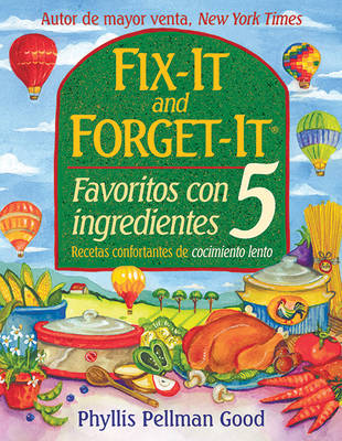 Book cover for Fix It And Forget It Favoritos Con 5 Ingredientes