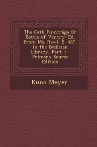 Cover of The Cath Finntraga or Battle of Ventry