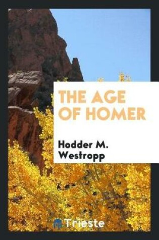 Cover of The Age of Homer