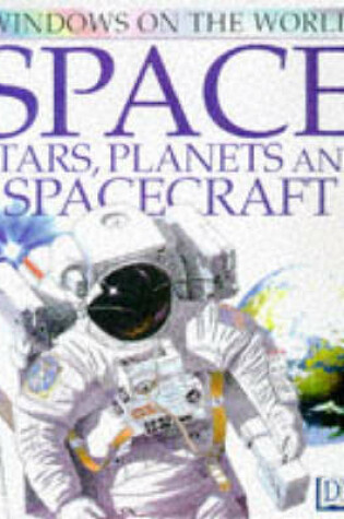 Cover of Windows On The World:  Space, Stars & Planets
