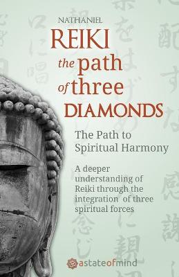 Book cover for Reiki. The Path of Three Diamonds