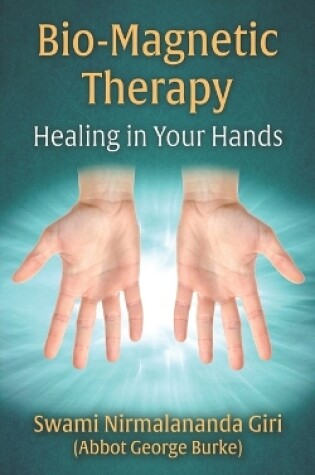 Cover of Bio-Magnetic Therapy