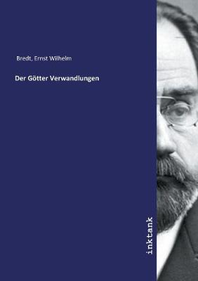 Book cover for Der Goetter Verwandlungen