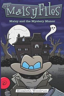 Book cover for Maisy and the Mystery Manor