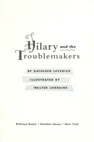 Cover of Hilary and the Troublemakers