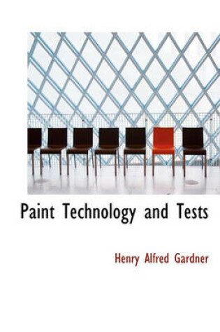 Cover of Paint Technology and Tests