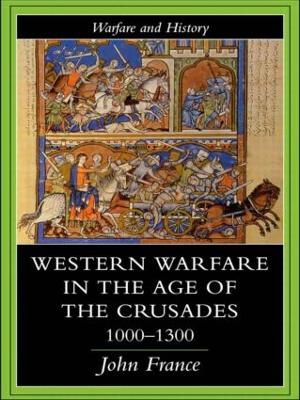 Cover of Western Warfare in the Age of the Crusades 1000-1300