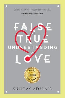 Book cover for False and True Understanding of Love