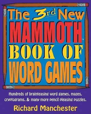 Book cover for The 3rd New Mammoth Book of Word Games